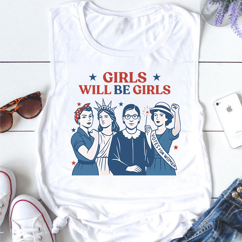 Girls Will Be Girls 4th Of July Teacher Tank Top